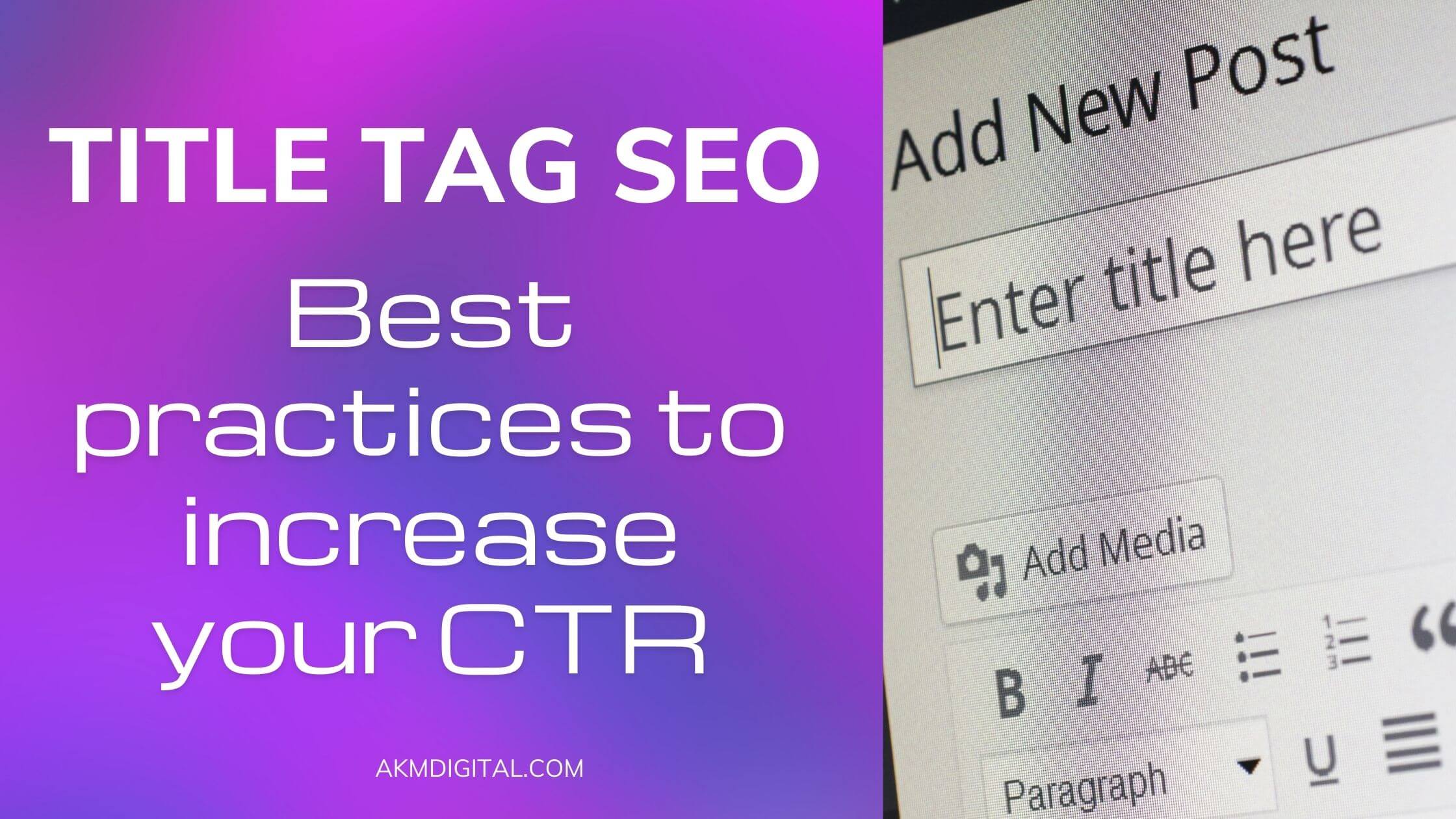 Title Tag SEO – Best practices to increase your CTR